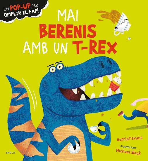 Mai berenis amb un T-Rex | 9788447950683 | Evans, Harriet | Llibreria online de Figueres i Empordà