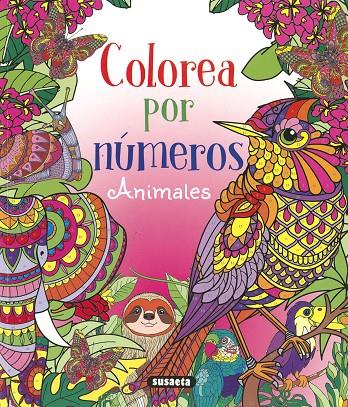 Animales, colorea por números | 9788411962100 | Trujillo, Eduardo | Llibreria online de Figueres i Empordà