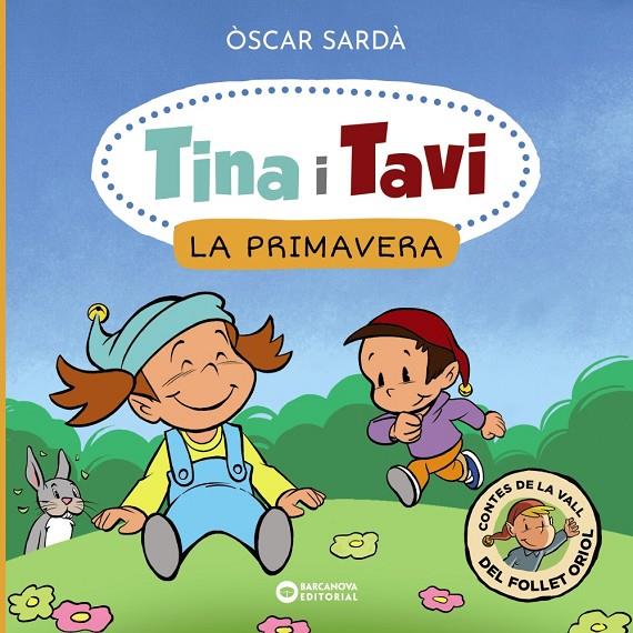 Tina i Tavi. La primavera (PAL) | 9788448959364 | Sardà, Òscar | Llibreria online de Figueres i Empordà