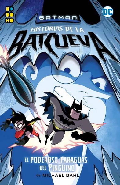 Batman: Historias de la Batcueva. El poderoso paraguas del Pingüíno | 9788417787950 | Dahl, Michael | Llibreria online de Figueres i Empordà