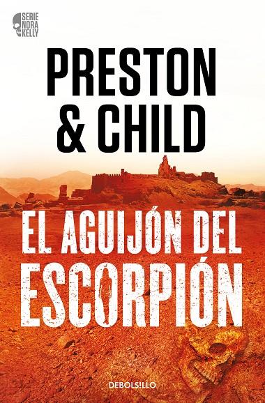 El aguijón del escorpión (Nora Kelly #02) | 9788466373371 | Preston, Douglas/Child, Lincoln | Llibreria online de Figueres i Empordà