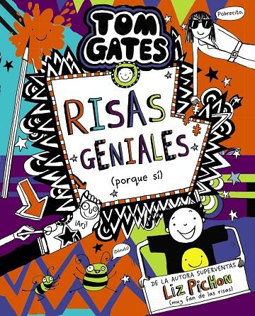 Tom Gates #19. Risas geniales (porque sí) | 9788469666630 | Pichon, Liz | Librería online de Figueres / Empordà