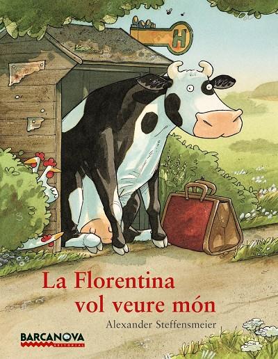 La Florentina vol veure món | 9788448931292 | Steffensmeier, Alexander | Llibreria online de Figueres i Empordà