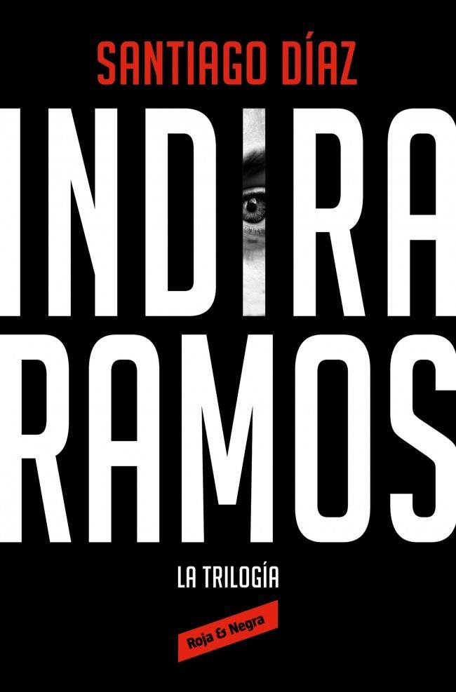 Indira Ramos. La trilogía (edición ómnibus) | 9788410352476 | Díaz, Santiago | Llibreria online de Figueres i Empordà