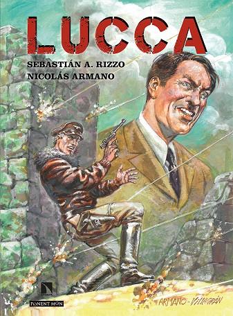 LUCCA | 9788418309007 | Armano, Nicolás/ Rizzo, Sebastián A. | Librería online de Figueres / Empordà