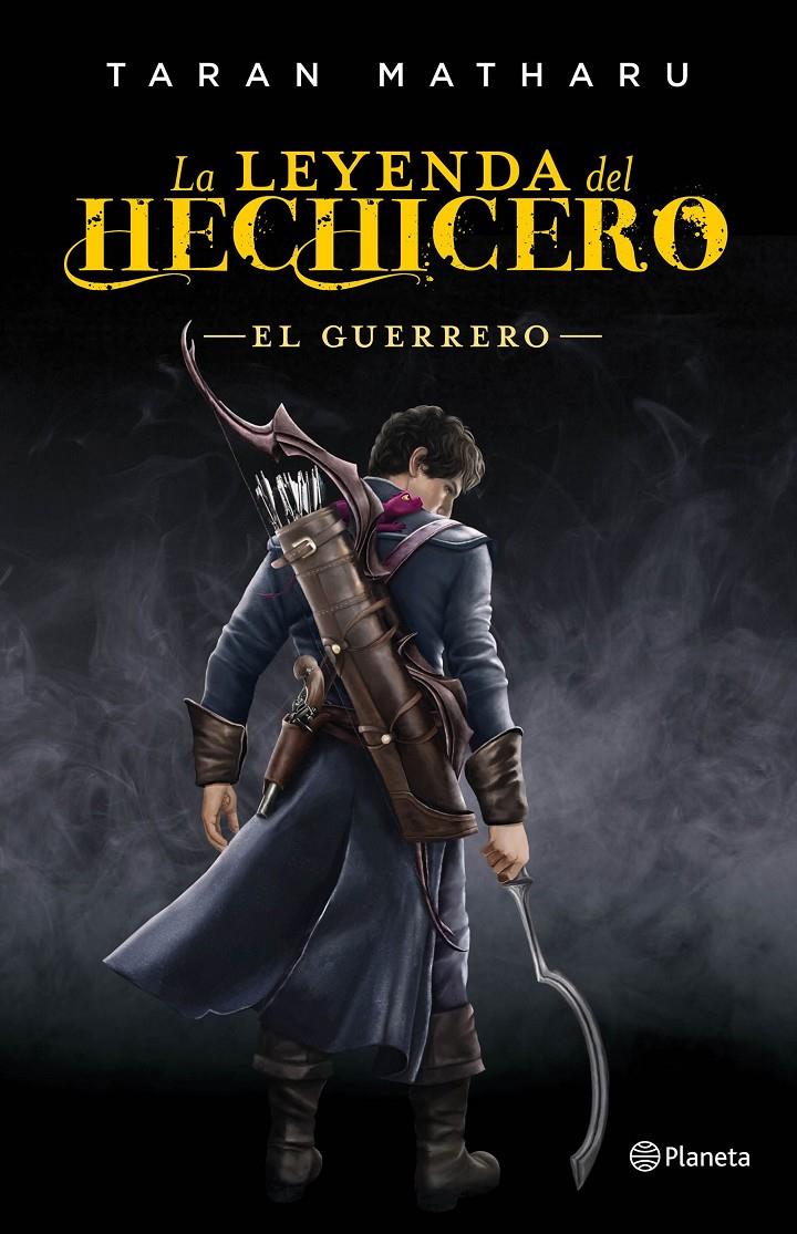 La leyenda del hechicero #02. El guerrero | 9788408161790 | Matharu, Taran | Llibreria online de Figueres i Empordà