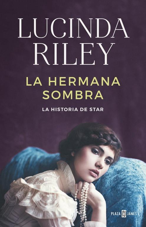 La hermana sombra (Las Siete Hermanas #03) | 9788401018350 | Riley, Lucinda | Librería online de Figueres / Empordà