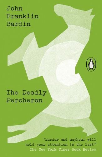 The Deadly Percheron | 9780241687024 | Franklin Bardin, John | Llibreria online de Figueres i Empordà