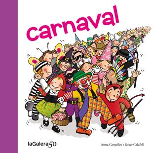 Carnaval (lligada) | 9788424645618 | Canyelles, Anna | Llibreria online de Figueres i Empordà