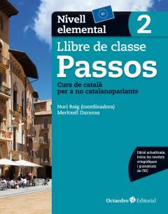 Passos 2. Llibre de classe. Nivell elemental (NOVA EDICIÓ 2017) | 9788499219622 | Roig Martínez, Nuri/Camps Fernández, Sandra/Padrós Coll, Marta/Daranas Viñolas, Meritxell | Llibreria online de Figueres i Empordà