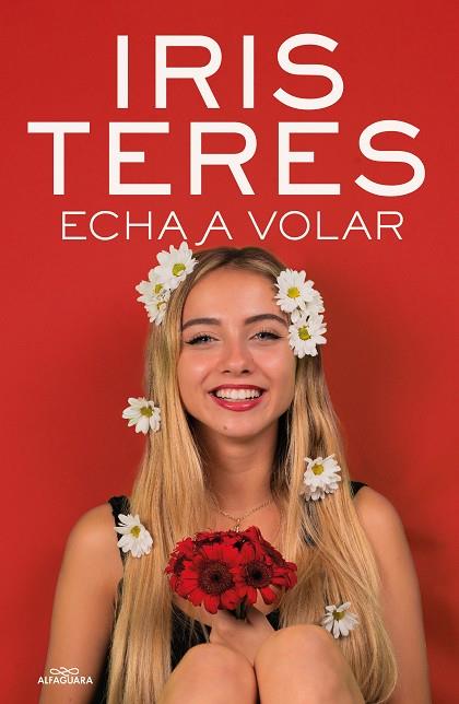 Echa a volar | 9788420459479 | Teres, Iris | Llibreria online de Figueres i Empordà