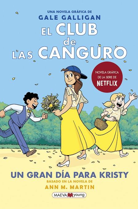 El Club de las Canguro #06. Un gran día para Kristy | 9788418184468 | Galligan, Gale | Librería online de Figueres / Empordà