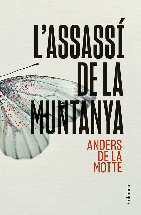 L'assassí de la muntanya | 9788466431392 | Motte, Anders de la | Llibreria online de Figueres i Empordà