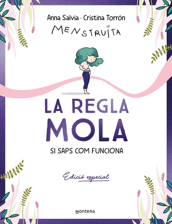 La regla mola (si saps com funciona) (edició especial amb contingut exclusiu) | 9788410050327 | Torrón (Menstruita), Cristina/Salvia, Anna | Llibreria online de Figueres i Empordà