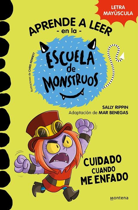 Aprender a leer en la Escuela de Monstruos 15 - Cuidado cuando me enfado | 9788419650979 | Rippin, Sally | Librería online de Figueres / Empordà