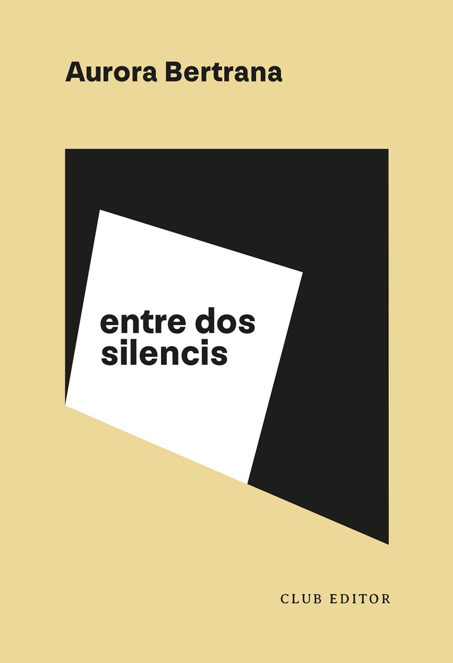 Entre dos silencis | 9788473294485 | Bertrana, Aurora | Librería online de Figueres / Empordà