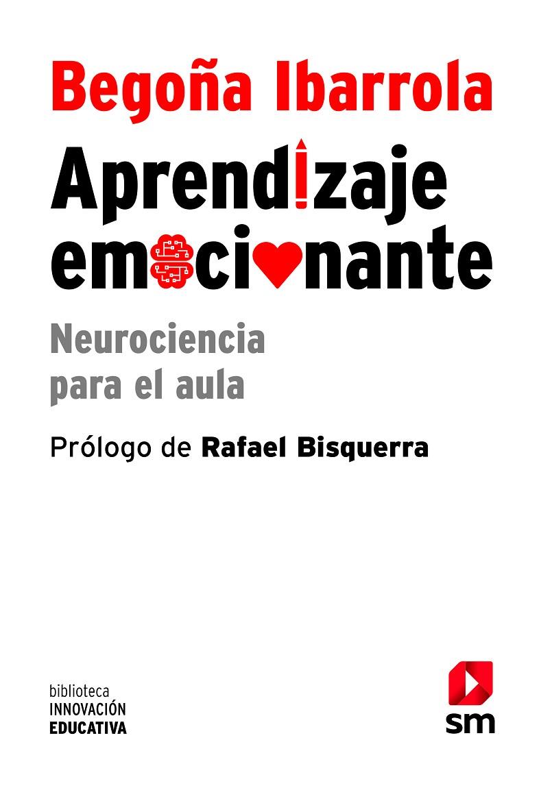 BIE.APRENDIZAJE EMOCIONANTE | 9788467562934 | Ibarrola, Begon~a | Llibreria online de Figueres i Empordà