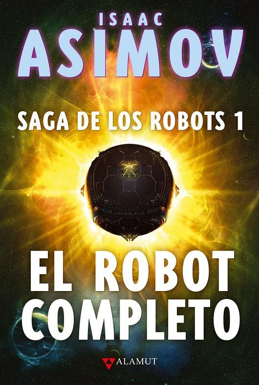 El robot completo | 9788498890587 | Asimov, Isaac | Llibreria online de Figueres i Empordà