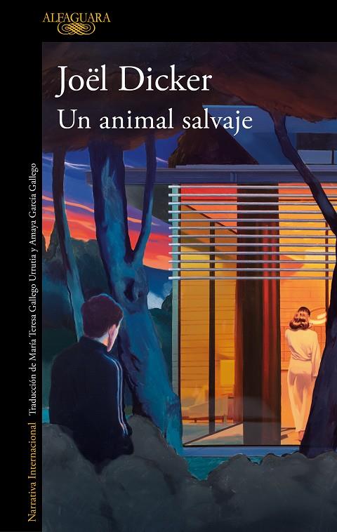 Un animal salvaje | 9788420476841 | Dicker, Joël | Librería online de Figueres / Empordà