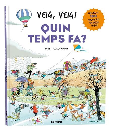 Veig, veig! Quin temps fa? | 9788411581639 | Losantos, Cristina | Llibreria online de Figueres i Empordà