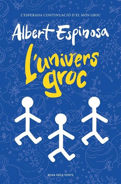 L'univers groc | 9788410256156 | Espinosa, Albert | Librería online de Figueres / Empordà