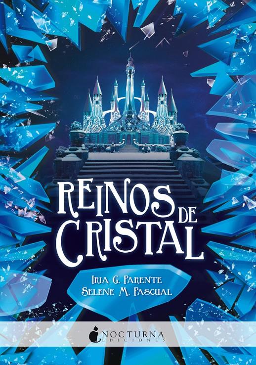 Reinos de cristal | 9788417834371 | Parente, Iria G./Pascual, Selene M. | Llibreria online de Figueres i Empordà