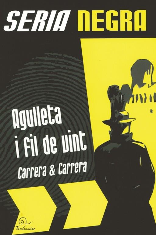 Agulleta i fil de vint | 9782849741283 | Carrera, Estève/Carrera, Hyacinthe | Llibreria online de Figueres i Empordà