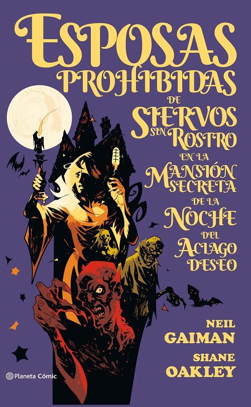 Esposas prohibidas de siervos sin rostro | 9788491467380 | Gaiman, Neil/Oakley, Shane | Librería online de Figueres / Empordà