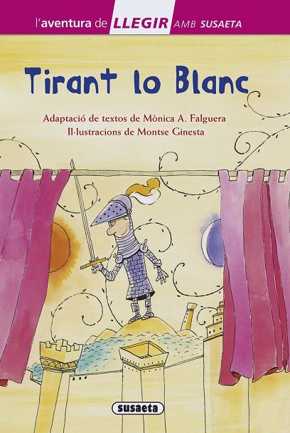 Tirant lo Blanc | 9788467754261 | Susaeta, Equip | Llibreria online de Figueres i Empordà