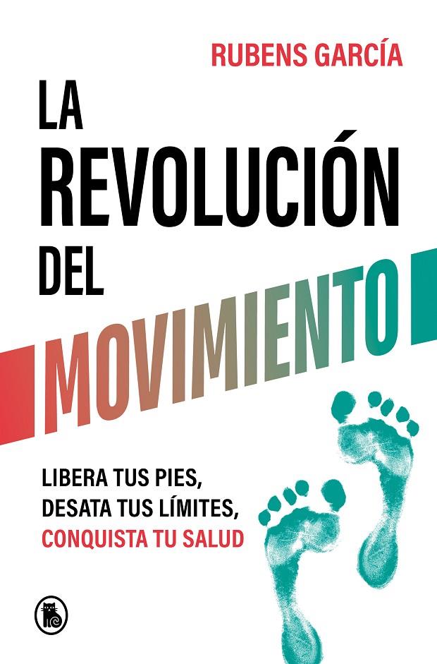 La revolución del movimiento | 9788402429780 | García (@rmotioncoach), Rubens | Llibreria online de Figueres i Empordà