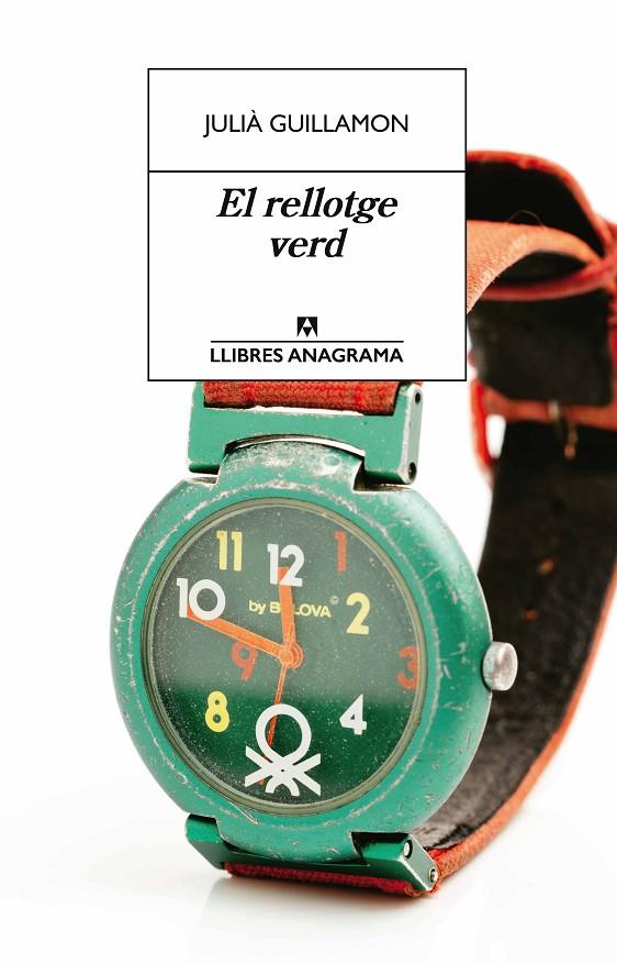 El rellotge verd | 9788433927040 | Guillamon, Julià | Llibreria online de Figueres i Empordà