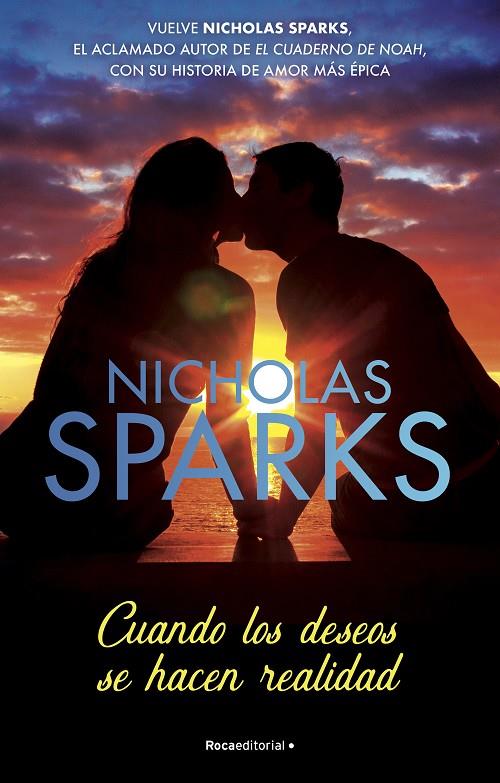 Cuando los deseos se hacen realidad | 9788418870262 | Sparks, Nicholas | Llibreria online de Figueres i Empordà