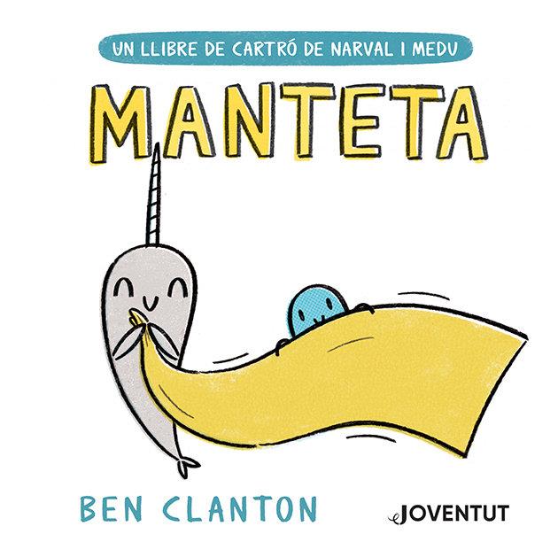 Manteta (Narval-contes) | 9788426147486 | Clanton, Ben | Librería online de Figueres / Empordà