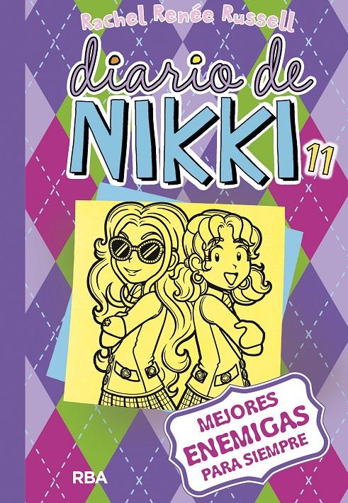 Diario de Nikki #11: mejores enemigas para siempre | 9788427211261 | Rachel Renée Russell | Llibreria online de Figueres i Empordà