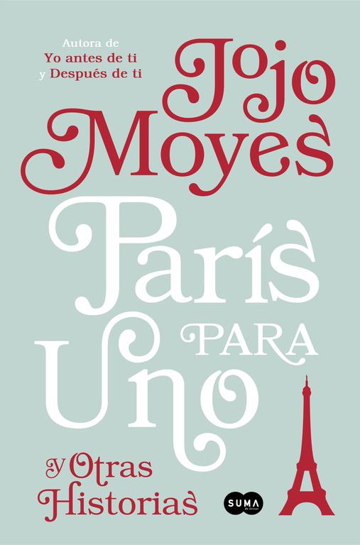 París para uno y otras historias | 9788491290865 | Jojo Moyes | Librería online de Figueres / Empordà