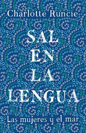 Sal en la lengua | 9788499988009 | Runcie, Charlotte | Llibreria online de Figueres i Empordà