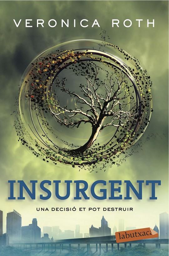 Insurgent (Saga Divergent #02) | 9788416334377 | Roth, Veronica | Librería online de Figueres / Empordà