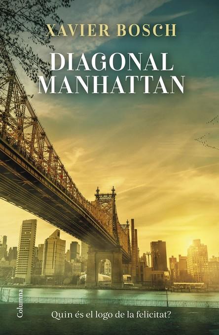 Diagonal Manhattan | 9788466433402 | Bosch Sancho, Xavier | Librería online de Figueres / Empordà