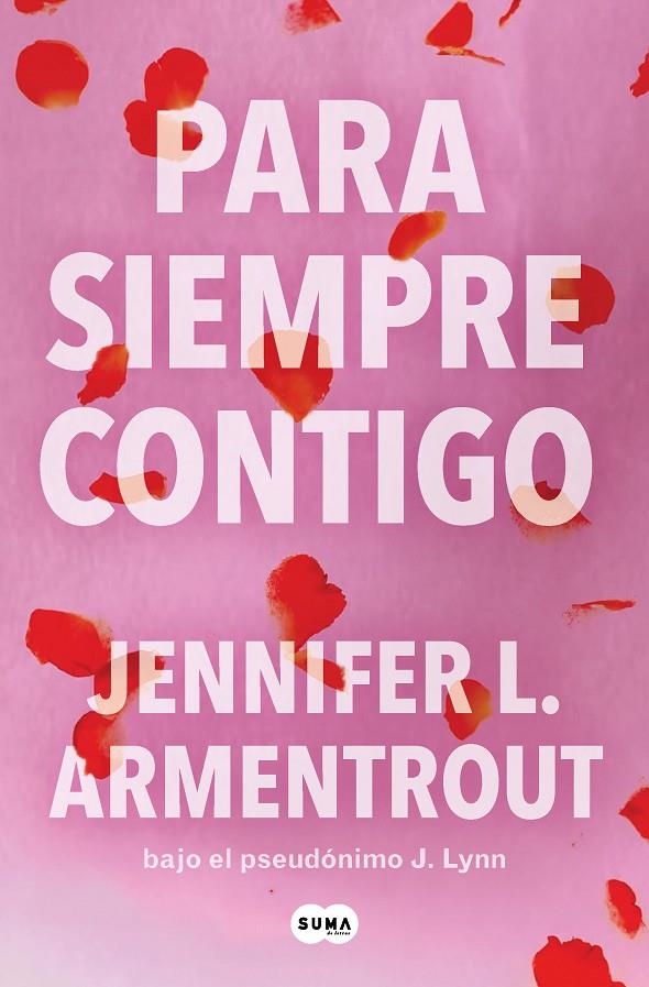 Para siempre contigo (Te esperaré #05) | 9788491298885 | Armentrout, Jennifer L. | Llibreria online de Figueres i Empordà