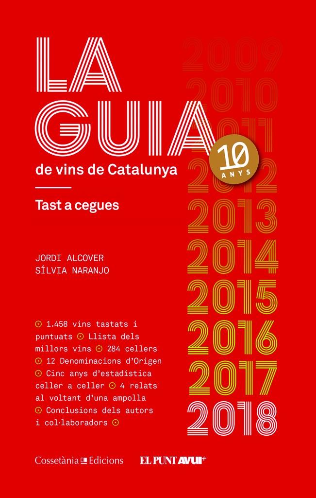 La Guia de vins de Catalunya 2018 | 9788490346723 | Alcover Mestres, Jordi/Naranjo Rosales, Sílvia | Llibreria online de Figueres i Empordà