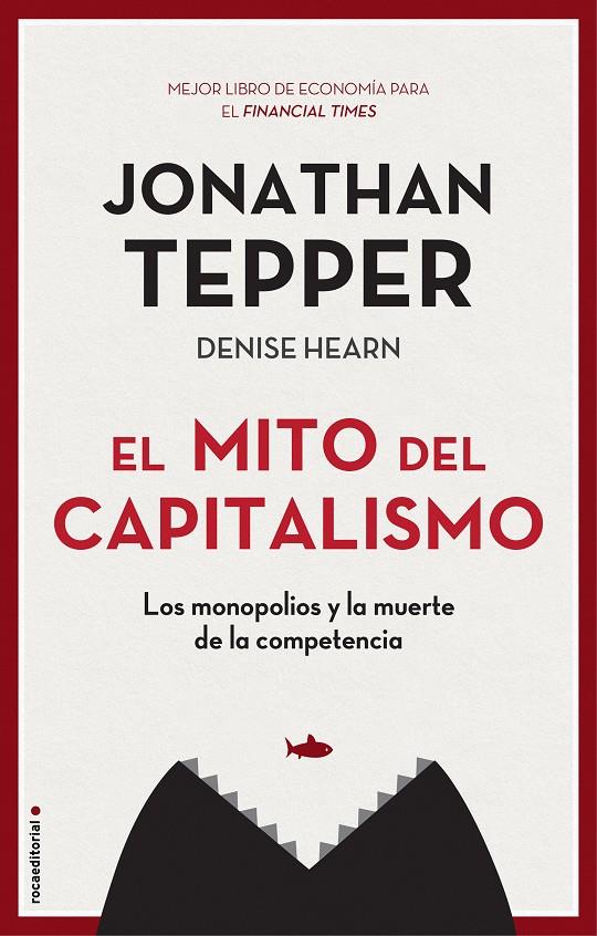 El mito del capitalismo | 9788417968021 | Tepper, Jonathan | Llibreria online de Figueres i Empordà