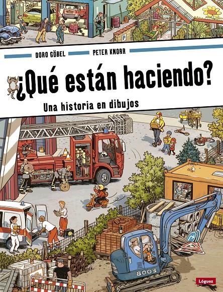 ¿Qué están haciendo? | 9788496646971 | Göbel, Doro/Knorr, Peter | Librería online de Figueres / Empordà