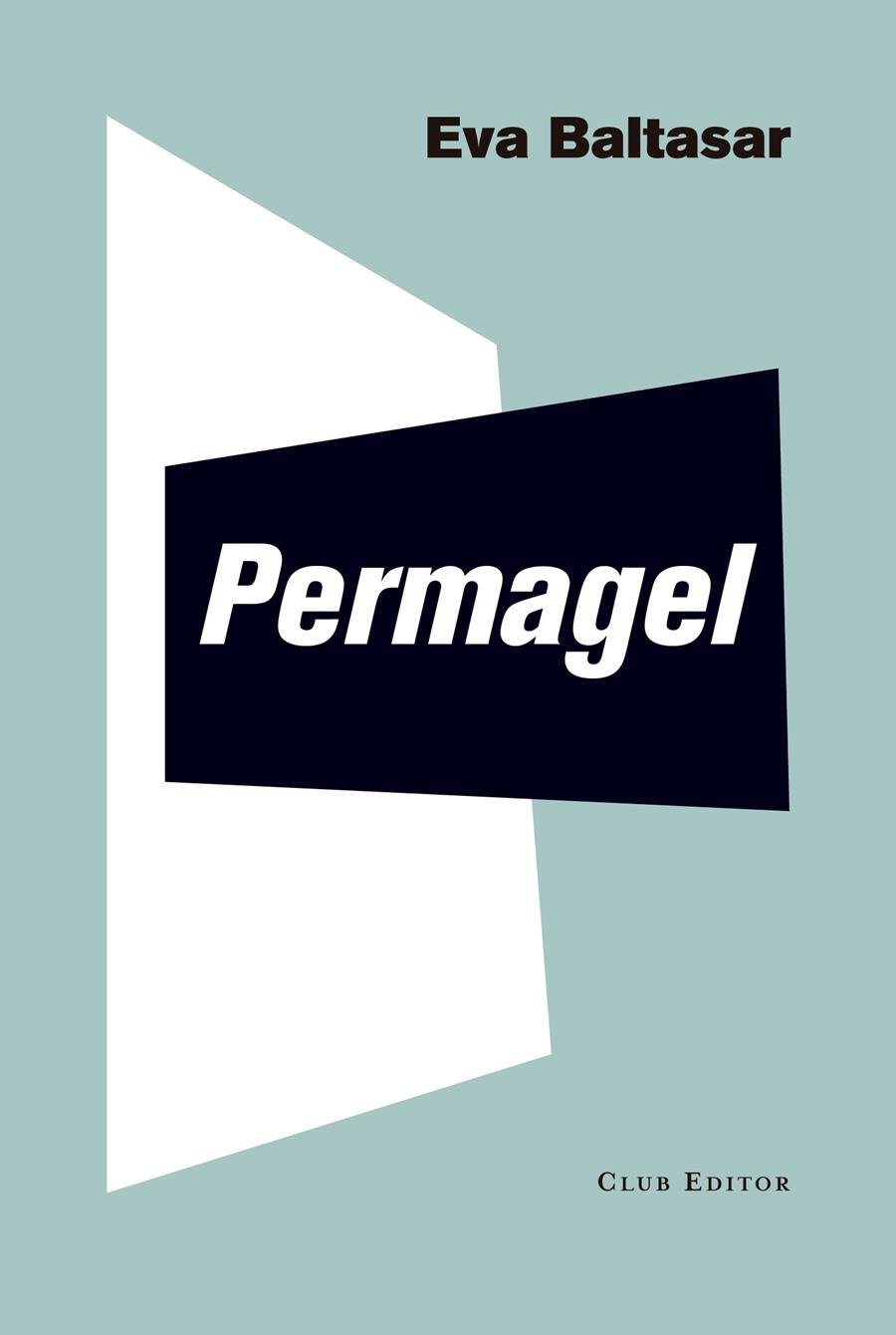 Permagel | 9788473292269 | Baltasar, Eva | Librería online de Figueres / Empordà