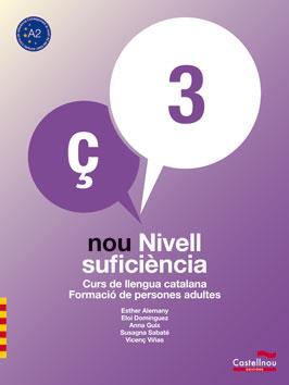 Nou Nivell de Suficiència 3 (LL + Q) | 9788498048162 | Alemany Miralles, Esther/Domínguez Portabella, Eloi/Guix Bartis, Anna/Sabaté Mayol, Susagna/Vinyes F | Librería online de Figueres / Empordà