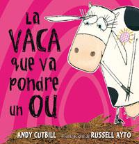 La vaca que va  pondre un ou | 9788479015473 | CUTBILL , ANDY | Llibreria online de Figueres i Empordà