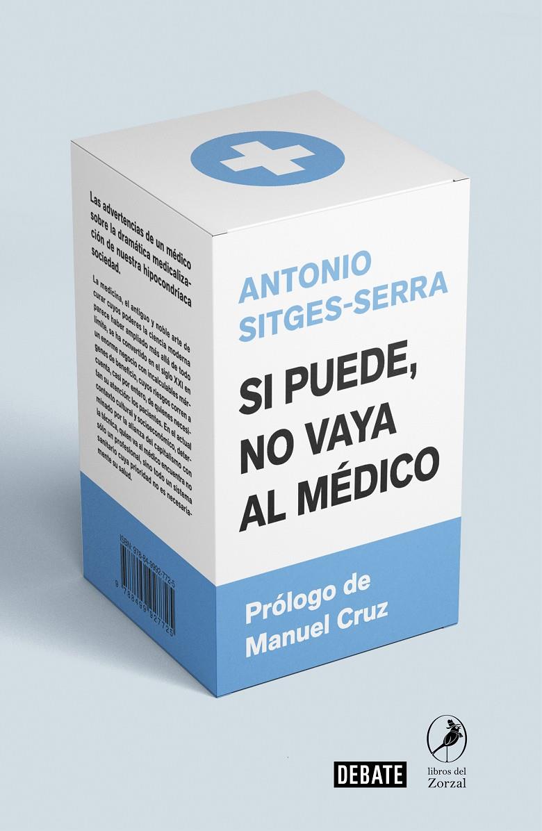 Si puede, no vaya al médico | 9788418006005 | Sitges-Serra, Antonio | Llibreria online de Figueres i Empordà