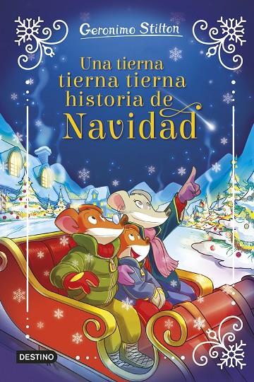 Una tierna tierna tierna historia de Navidad | 9788408295310 | Stilton, Geronimo | Llibreria online de Figueres i Empordà