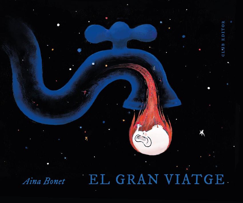 El gran viatge | 9788473294577 | Bonet, Aina | Llibreria online de Figueres i Empordà