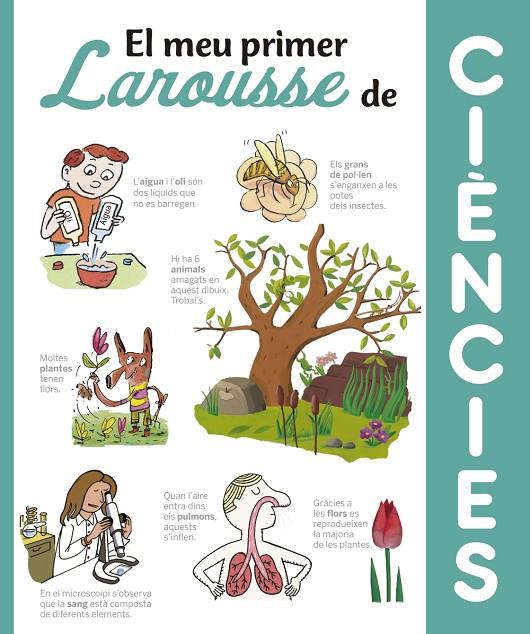 El meu primer Larousse de Ciències | 9788416641369 | Larousse Editorial | Llibreria online de Figueres i Empordà