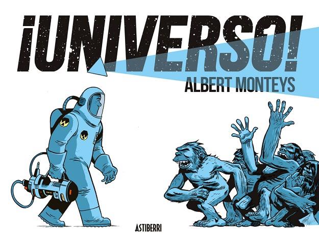 ¡Universo! | 9788419670847 | Monteys, Albert | Llibreria online de Figueres i Empordà